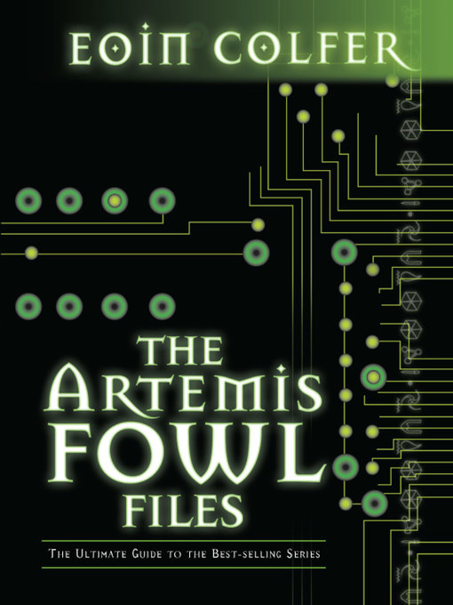 Title details for The Artemis Fowl Files by Eoin Colfer - Wait list